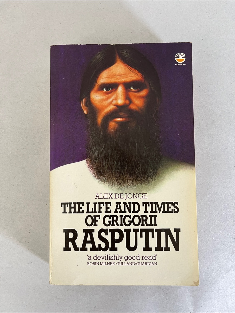2/$10 Alex De Jonge The Life and Times of Grigorii Rasputin - Vintage Book
